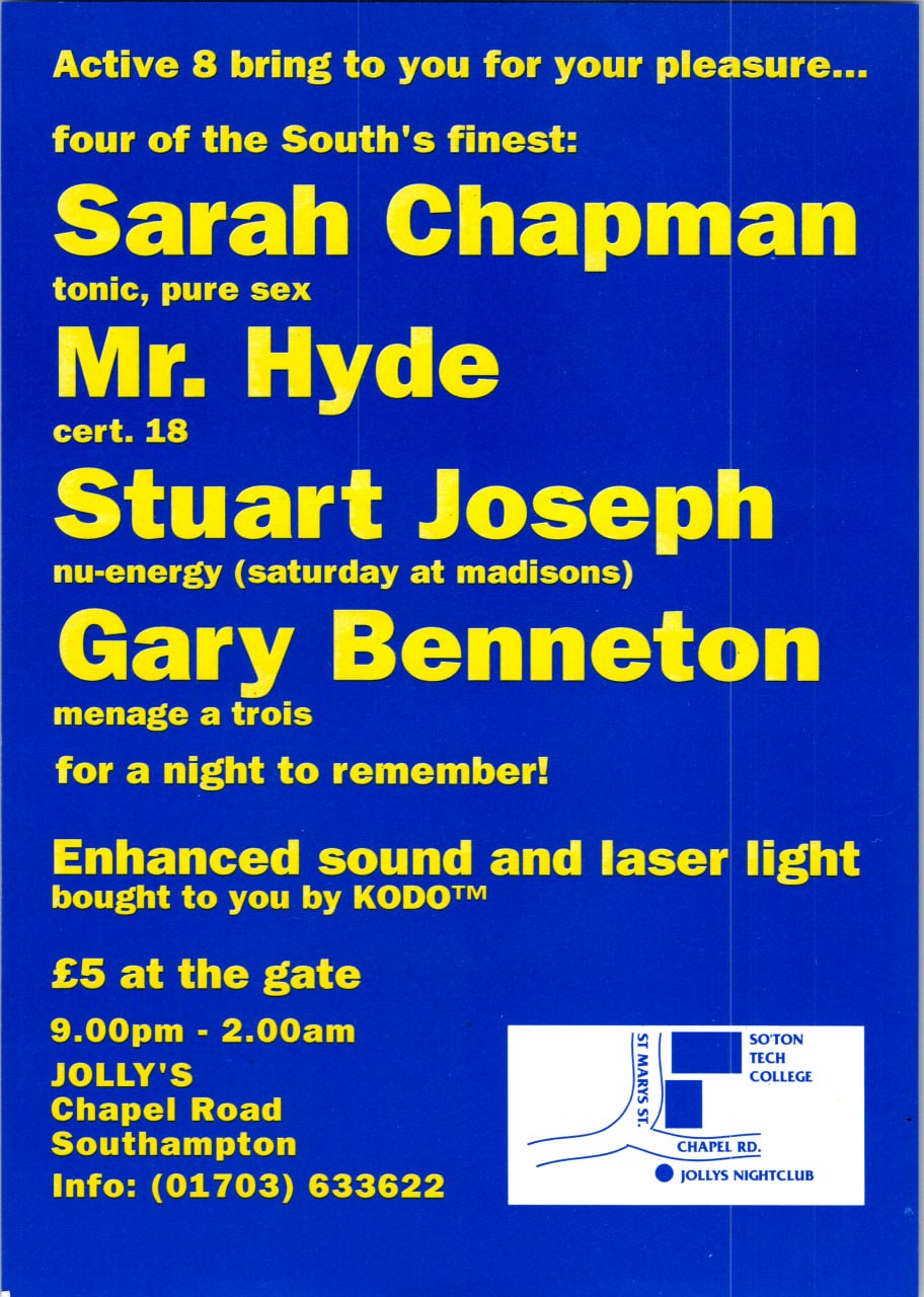 Sarah Chapman DJ flyer, Active 8 Promotions, Jolly's Nightclub Southampton, August 1995, with Mr Hyde, Stuart Joseph